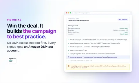 VICTOR.AD pushing an approved plan into an Amazon DSP test account, step by step
